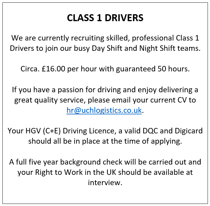 Text Box: You are welcome to forward your CV to us. Email: rbt1@roybowles.netWe presently have vacancies for:HGV Class 1 (C+E) Days or NightsHGV Class 3 (C) DaysNon HGV (C1) days.All Drivers must hold valid licence, Driver Qualification Card (DCPC) and Digicard.Please note: Aviation Security regulations require all applicants must have a complete traceable U.K. work history going back a minimum of 5 years with no breaks longer than 28 days that cannot be confirmed by other acceptable documentation. You will also be required to undertake a Basic Criminal Record Check.